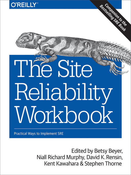 Title details for The Site Reliability Workbook by Betsy Beyer - Available